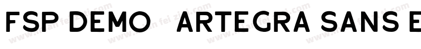 FSP DEMO   Artegra Sans Ex Thin字体转换